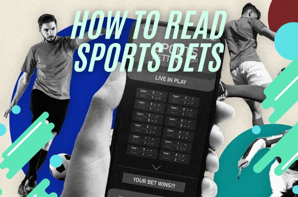 How to read sports bets actual information